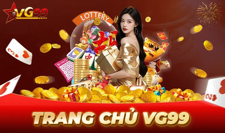 VG99 - Trang Chủ VG 99 - Nhà Cái Cá Cược Hàng Đầu Dành Cho Người Việt